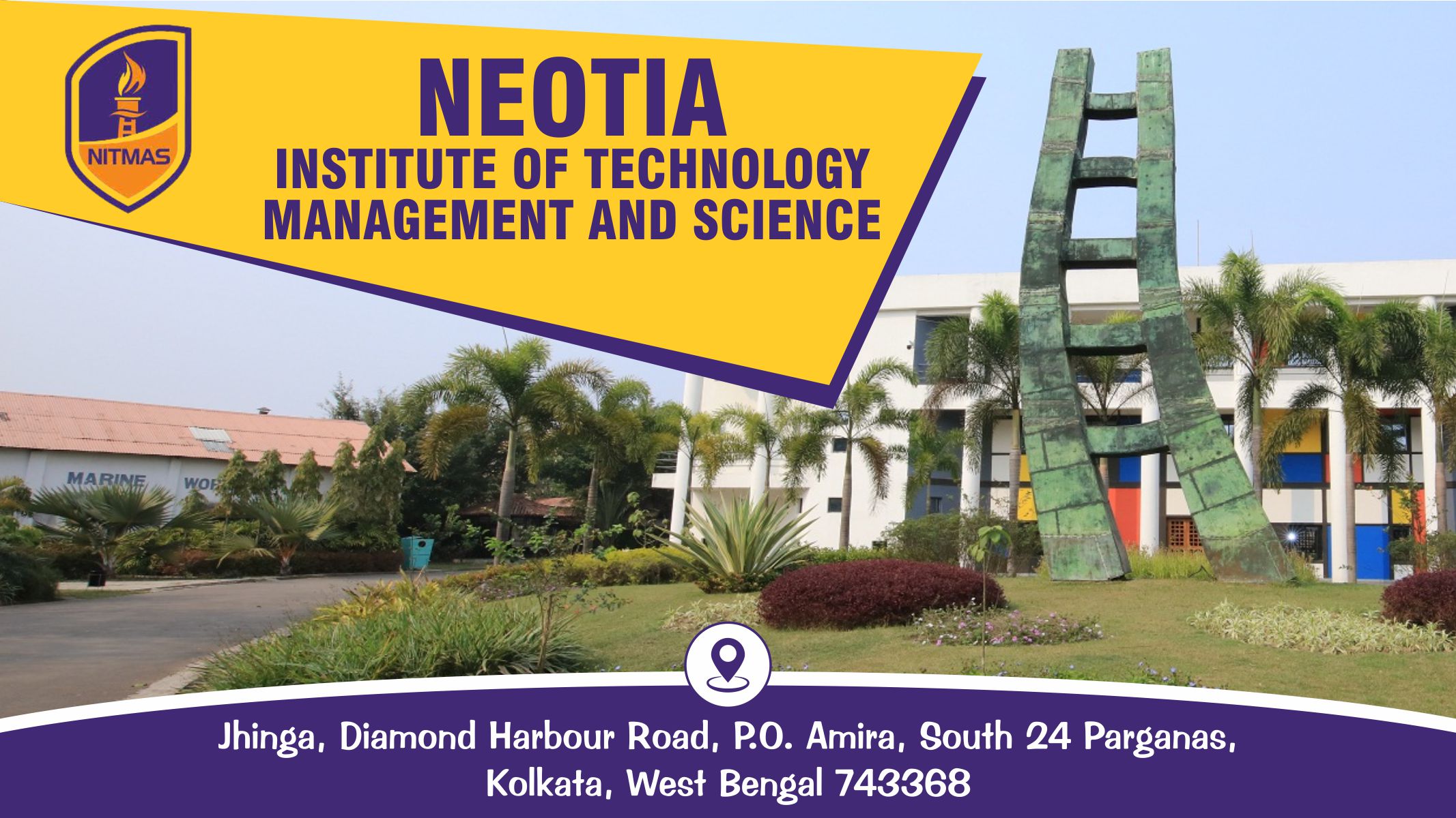 out side view of Neotia Institute of Technology Management and Science